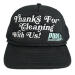 “Thanks For Cleaning With Us” Trucker Hat