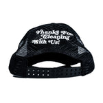 “Thanks For Cleaning With Us” Trucker Hat
